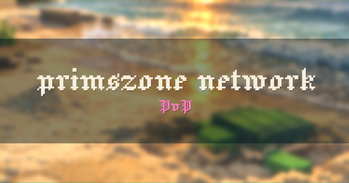 primszone network PvP Minecraft server