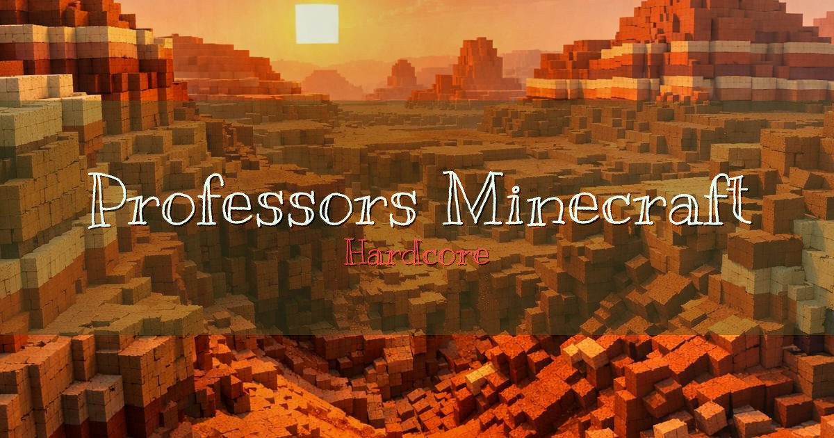 Professors Minecraft Hardcore Minecraft server