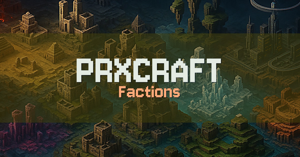 PRXCRAFT Factions Minecraft server