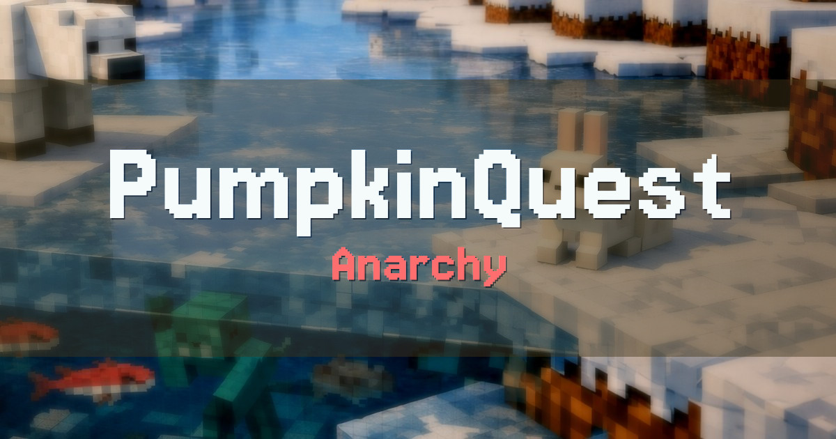 PumpkinQuest Anarchy Minecraft server