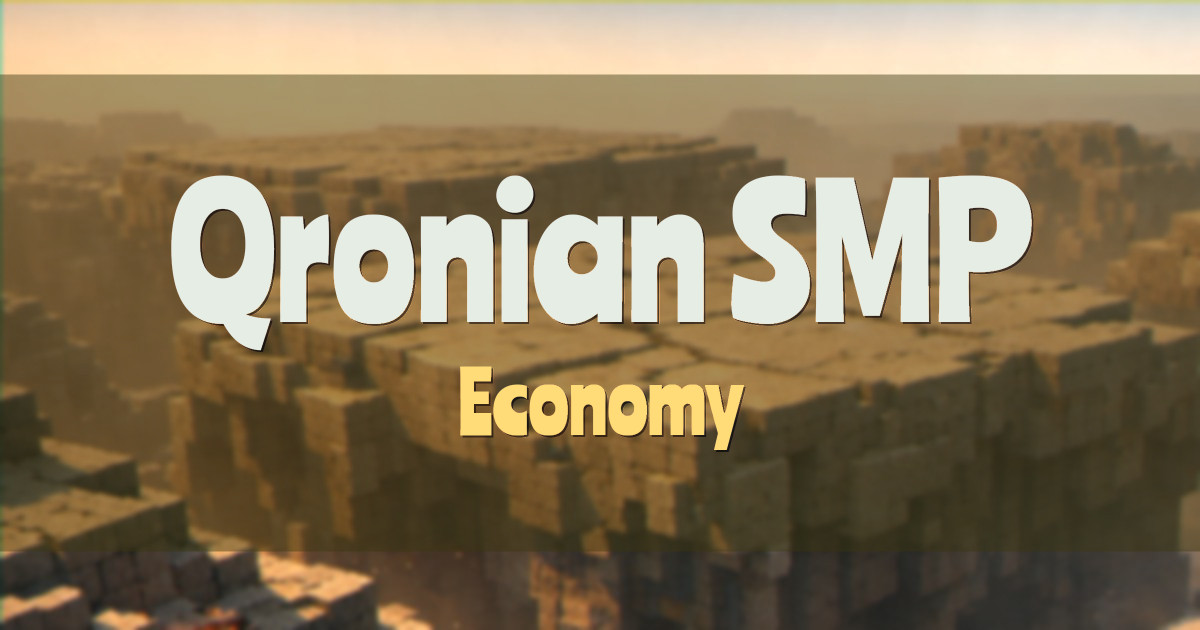 Qronian SMP Economy Minecraft server