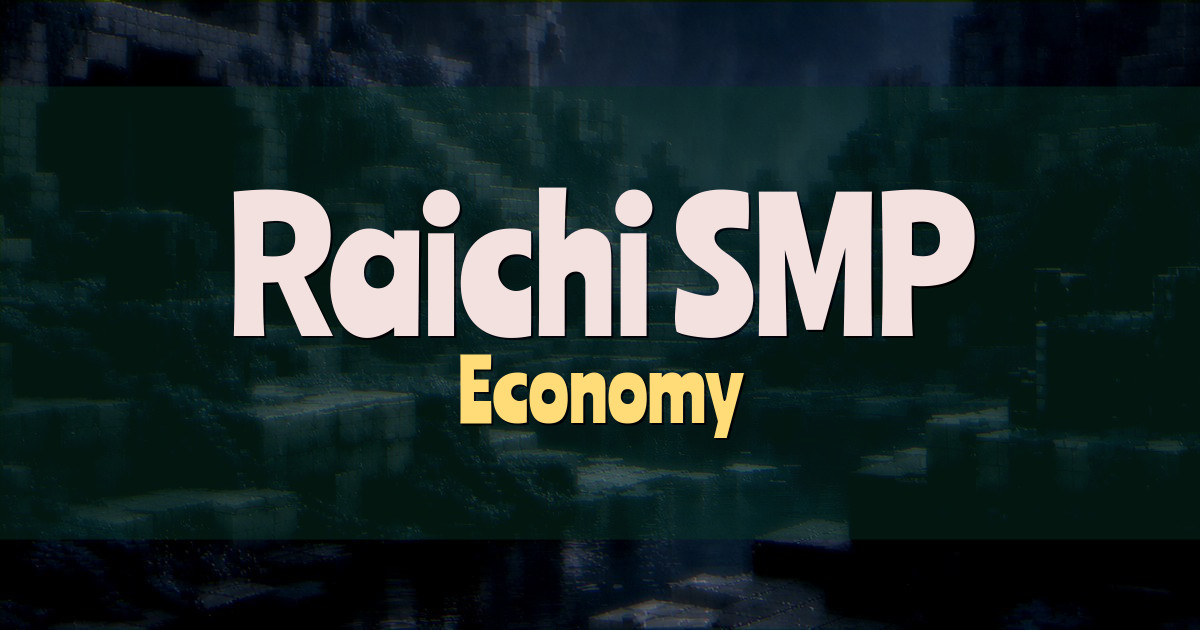 Raichi SMP Economy Minecraft server