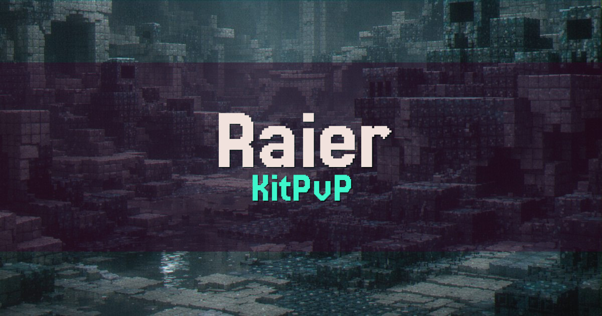 Raier KitPvP Minecraft server