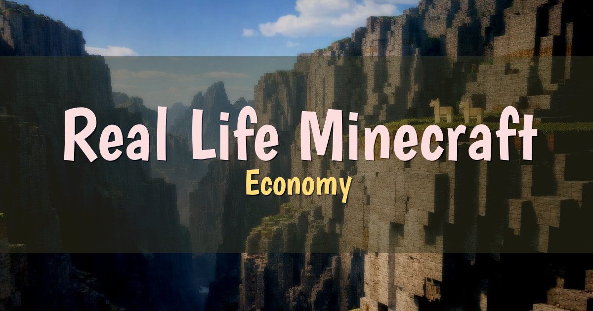 Real Life Minecraft Economy Minecraft server