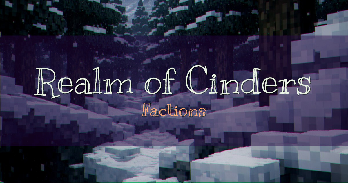 Realm of Cinders Factions Minecraft server