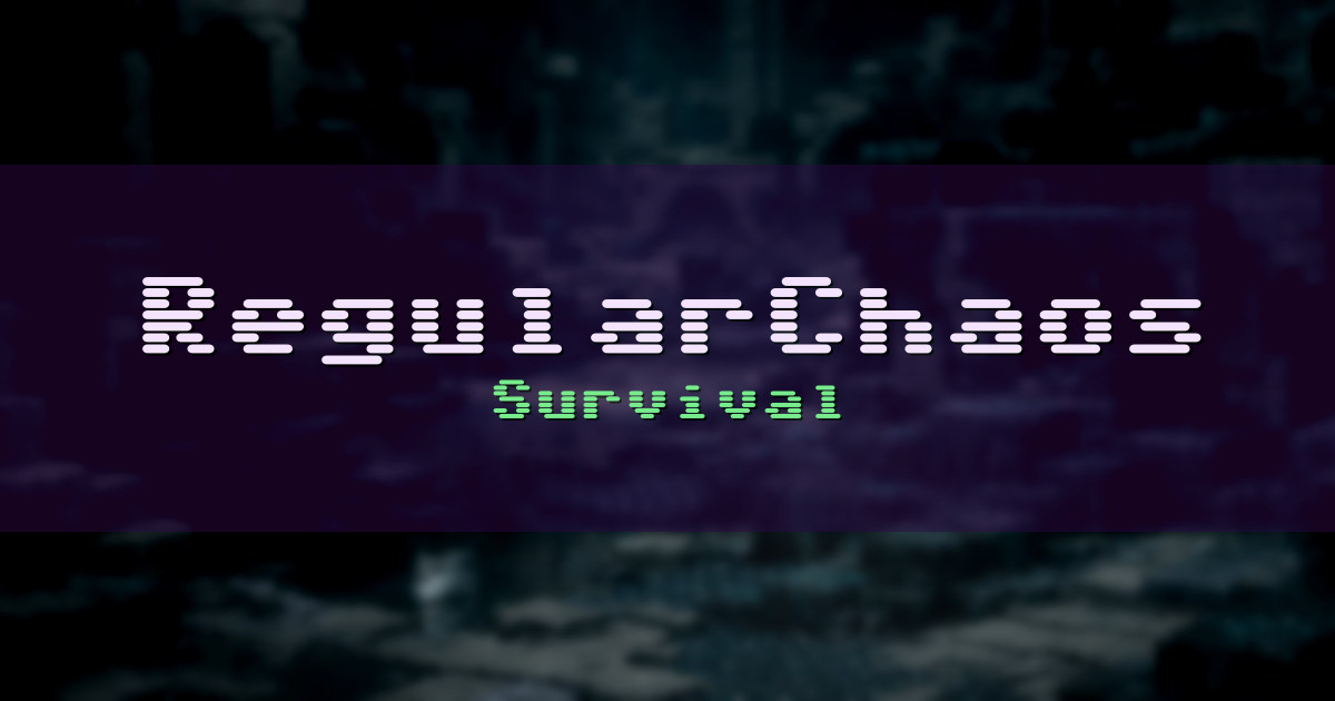 RegularChaos Survival Minecraft server