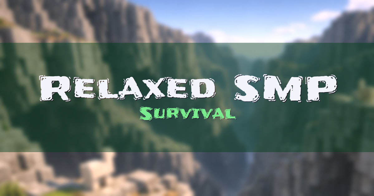 Relaxed SMP Survival Minecraft server