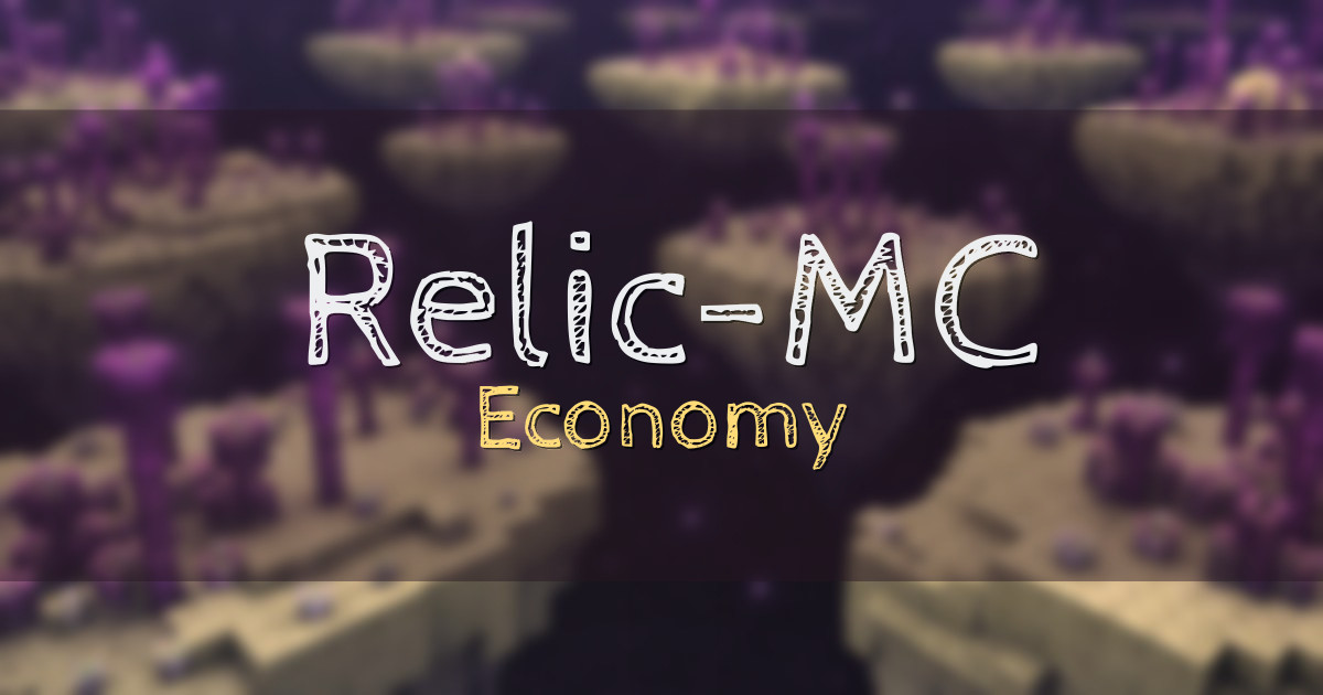 Relic-MC Economy Minecraft server