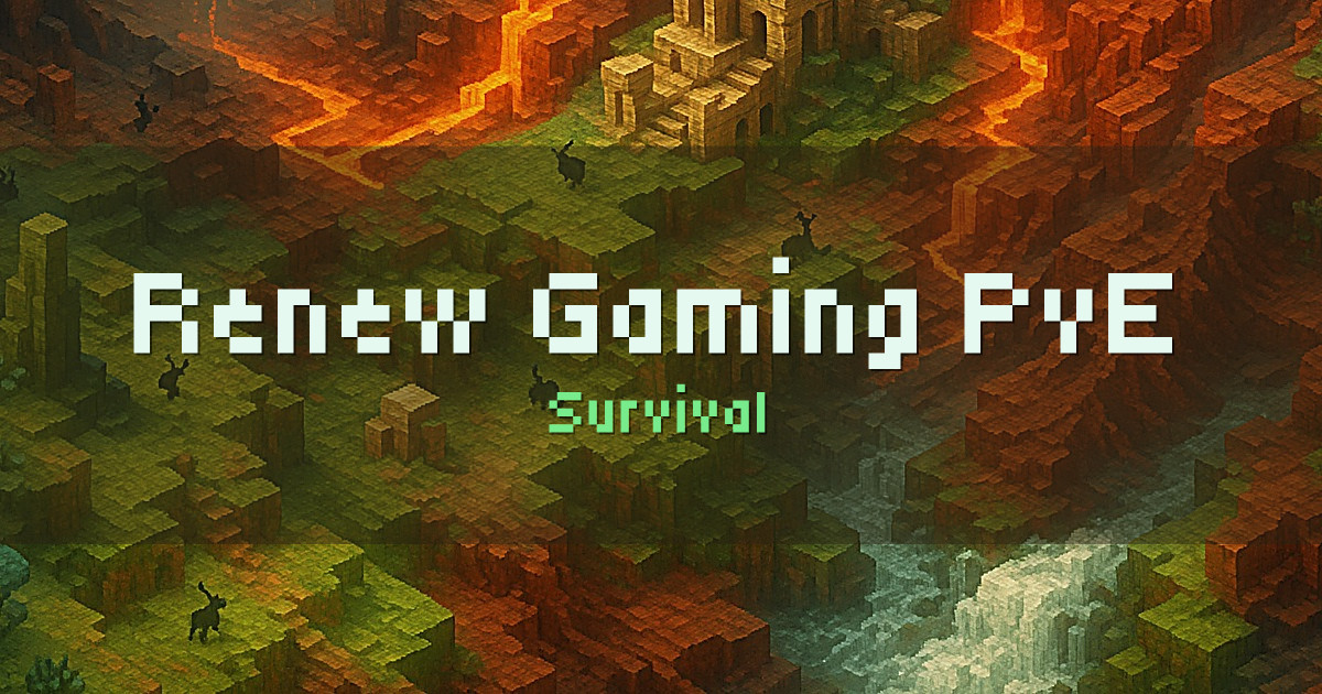 Renew Gaming PvE Survival Minecraft server