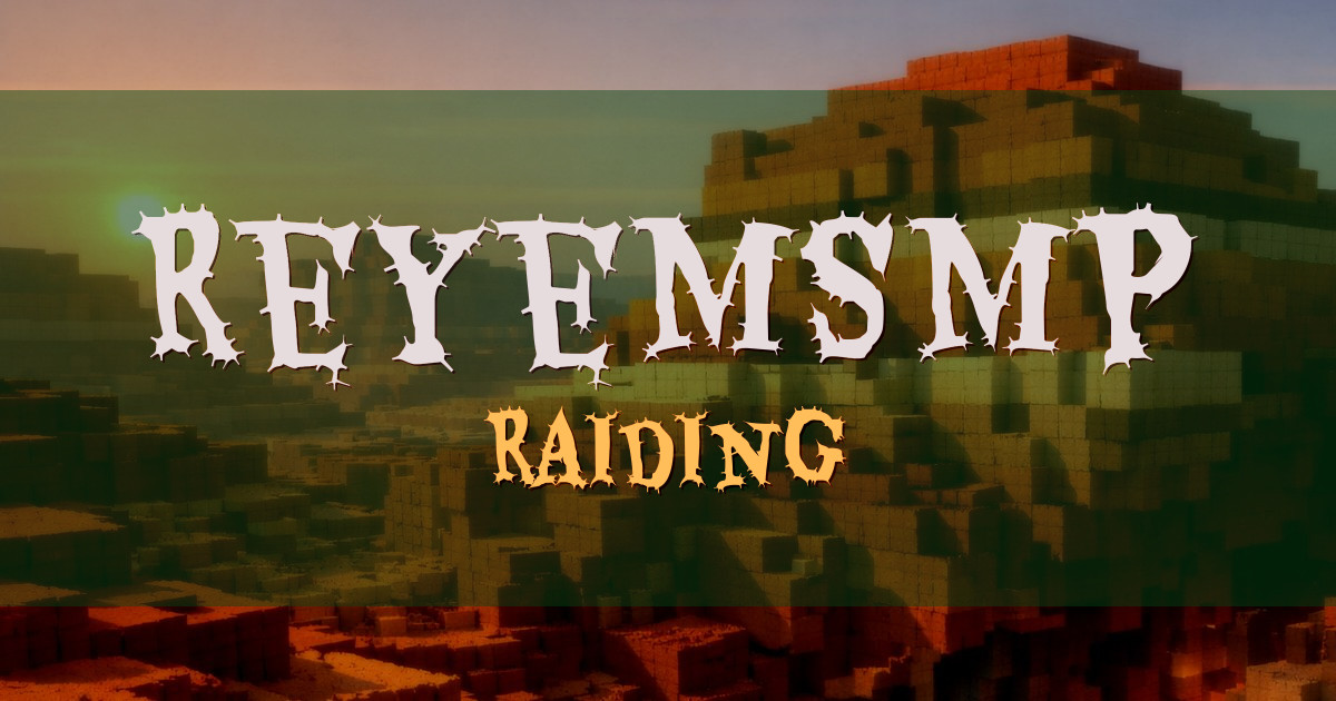 ReyemSMP Raiding Minecraft server
