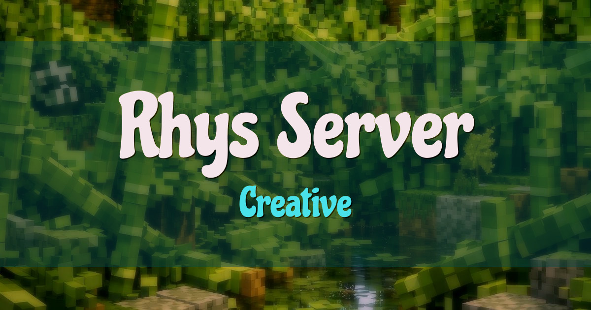 Rhys Server Creative Minecraft server