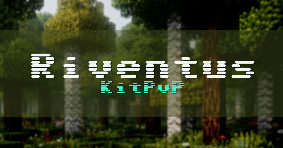 Riventus KitPvP Minecraft server