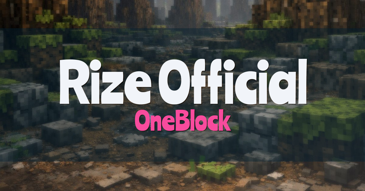 Rize Official Minecraft Server OneBlock Minecraft server
