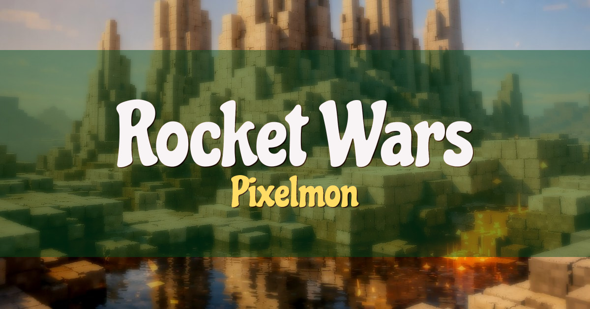 Rocket Wars Pixelmon Minecraft server