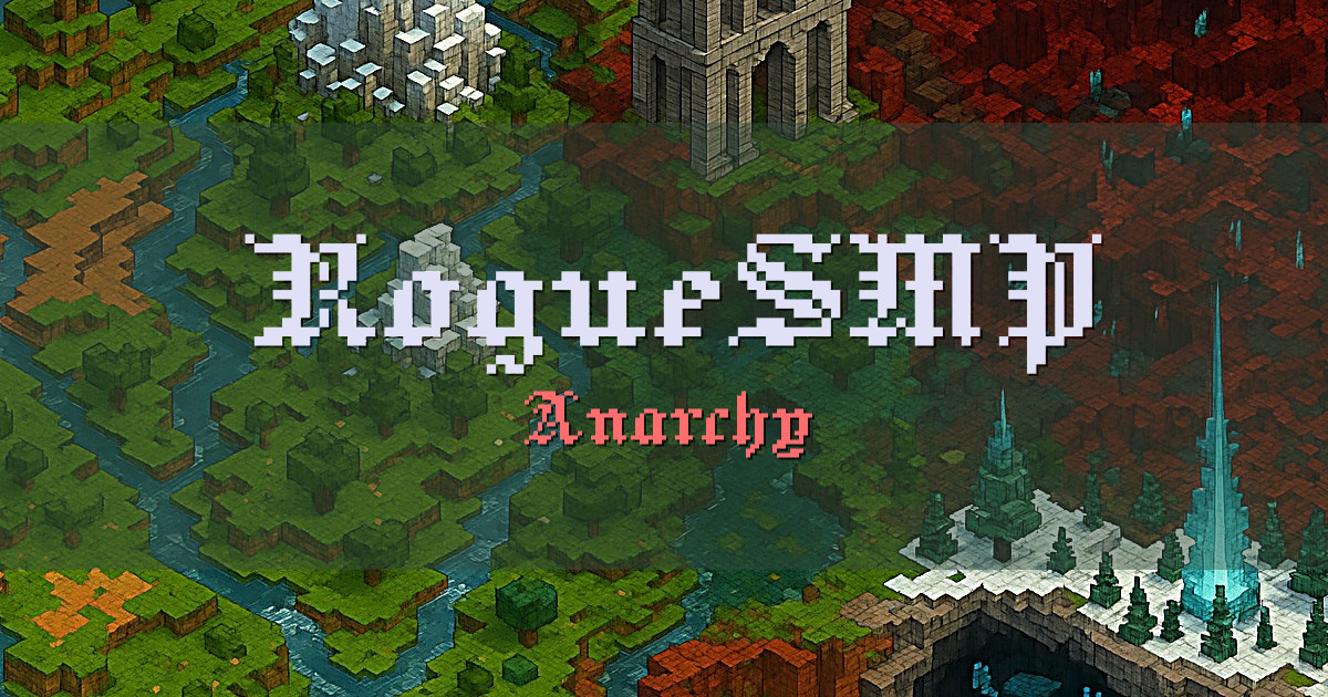 RogueSMP Anarchy Minecraft server