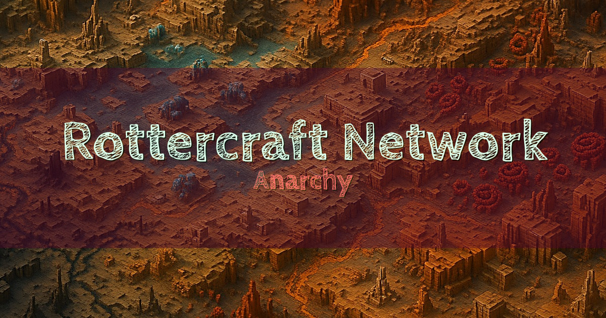 Rottercraft Network Anarchy Minecraft server