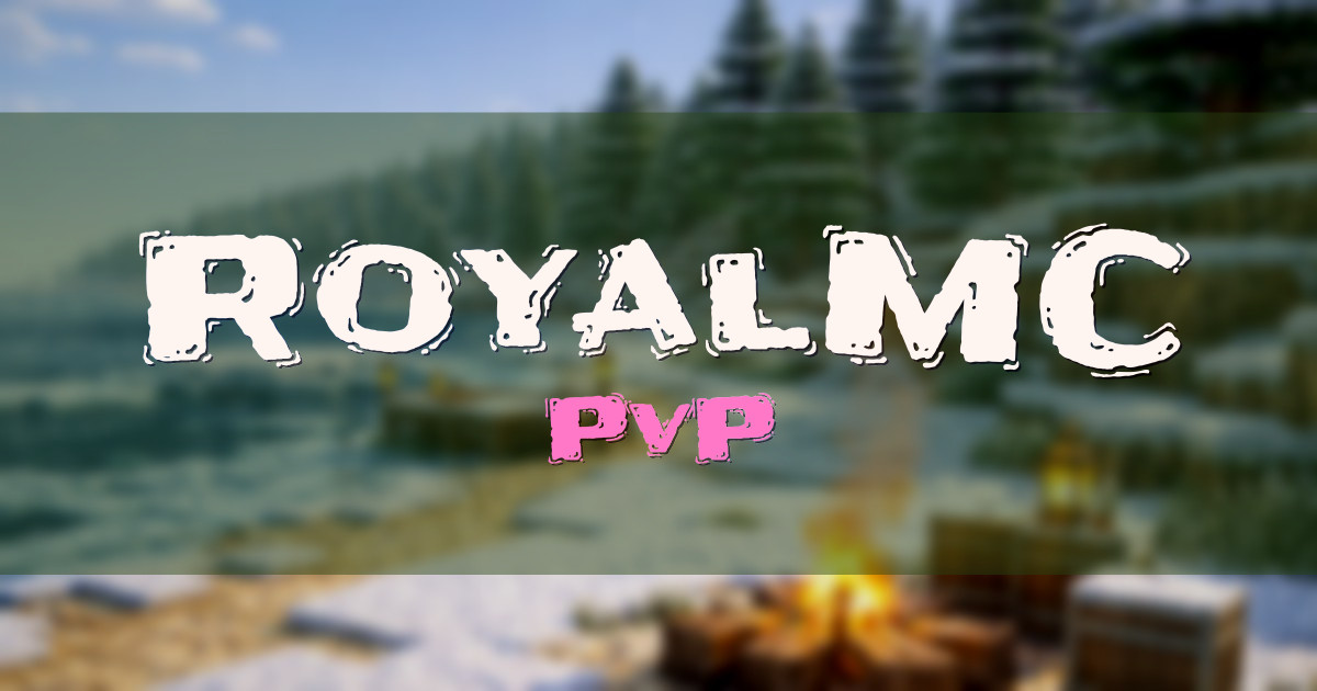 RoyalMC PvP Minecraft server