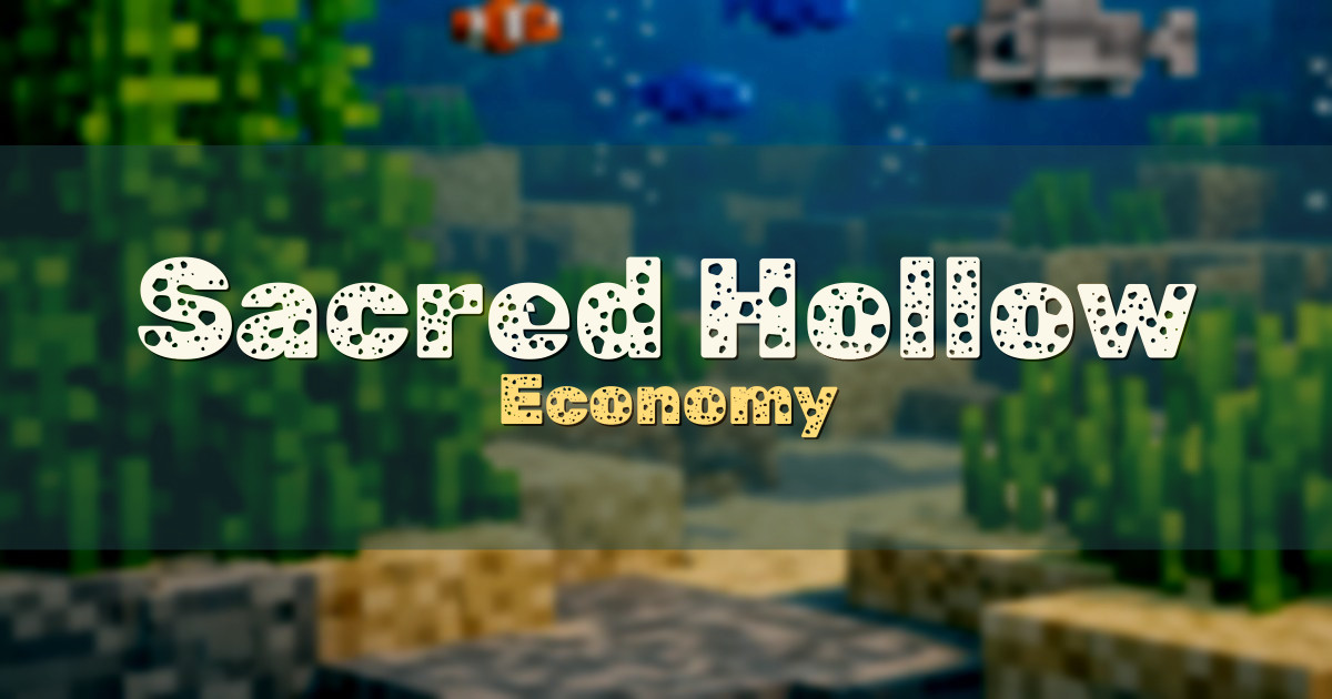 Sacred Hollow Economy Minecraft server