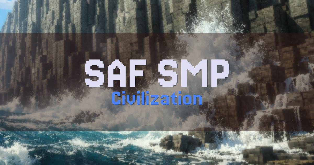 SAF SMP Civilization Minecraft server