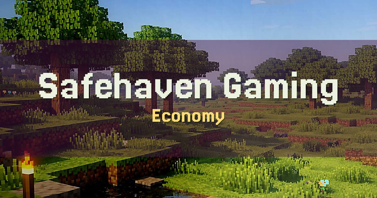 Safehaven Gaming Economy Minecraft server