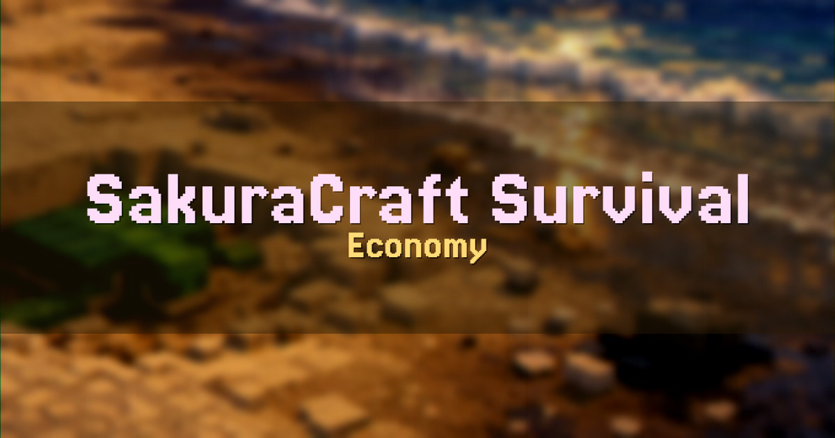 SakuraCraft Survival Economy Minecraft server