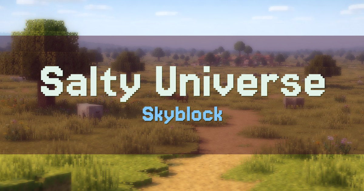 Salty Universe Skyblock Minecraft server