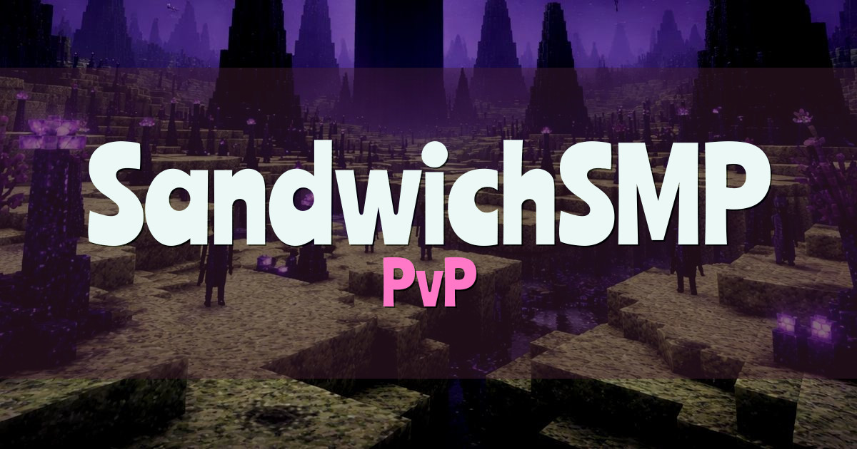 SandwichSMP PvP Minecraft server