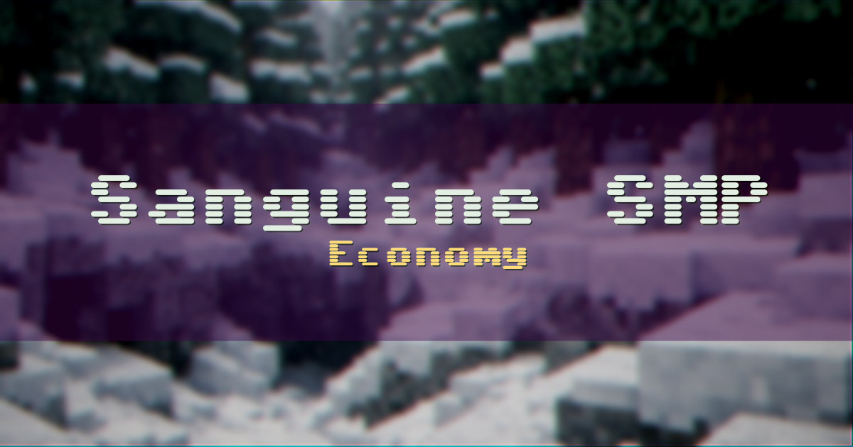 Sanguine SMP Economy Minecraft server