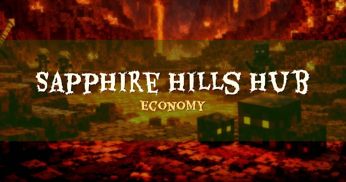 Sapphire Hills hub Economy Minecraft server