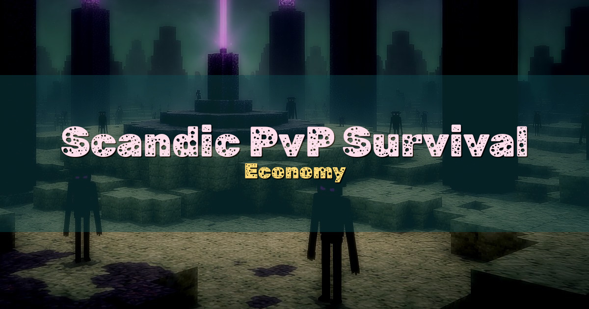 Scandic PvP Survival Server Economy Minecraft server