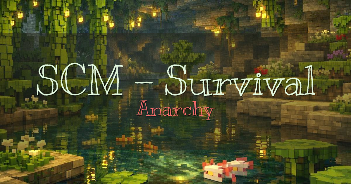SCM – Survival/Creative/Minigames Anarchy Minecraft server