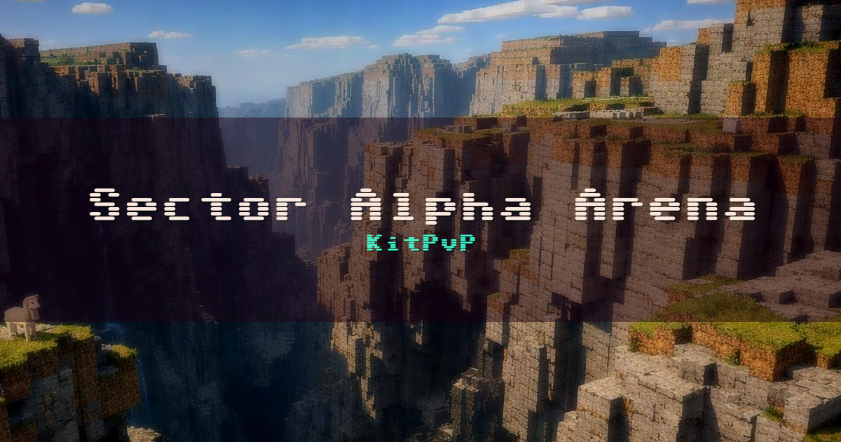 Sector Alpha Arena Network KitPvP Minecraft server