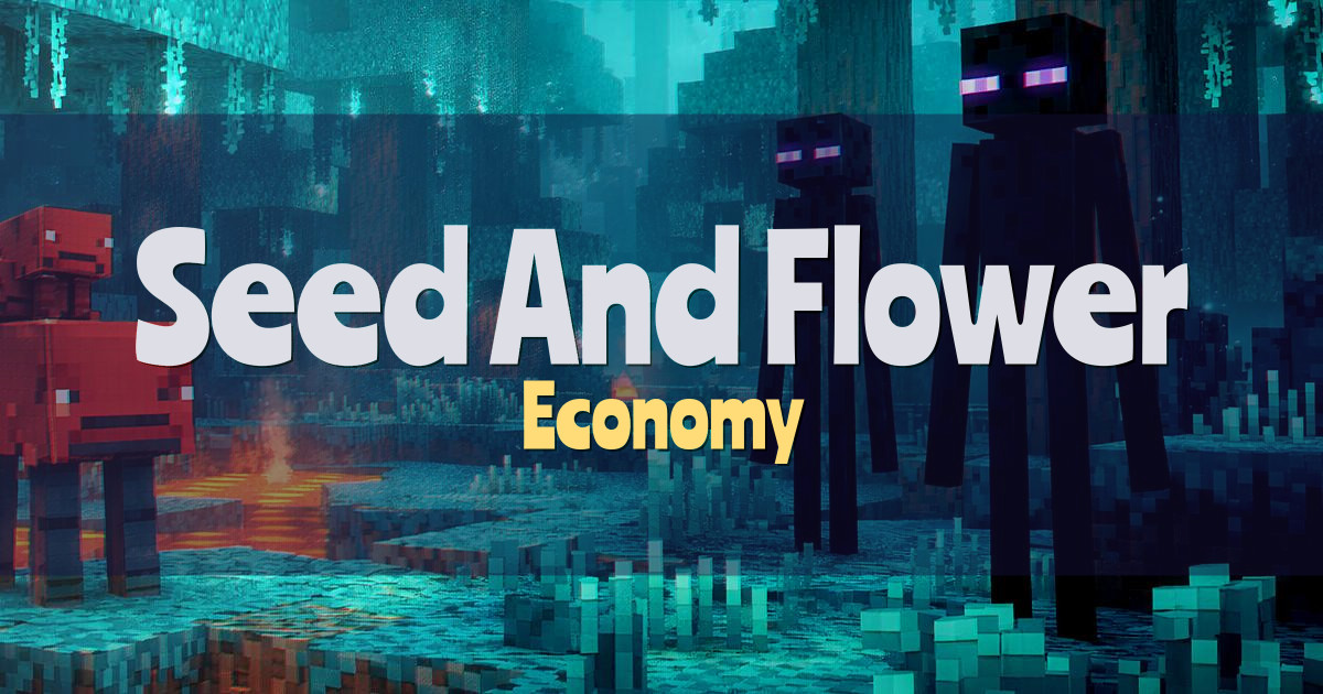 Seed And Flower Economy Minecraft server