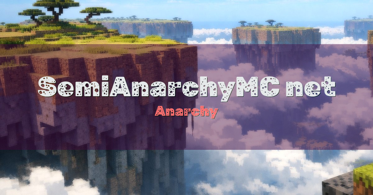 SemiAnarchyMC.net PvP Minecraft server