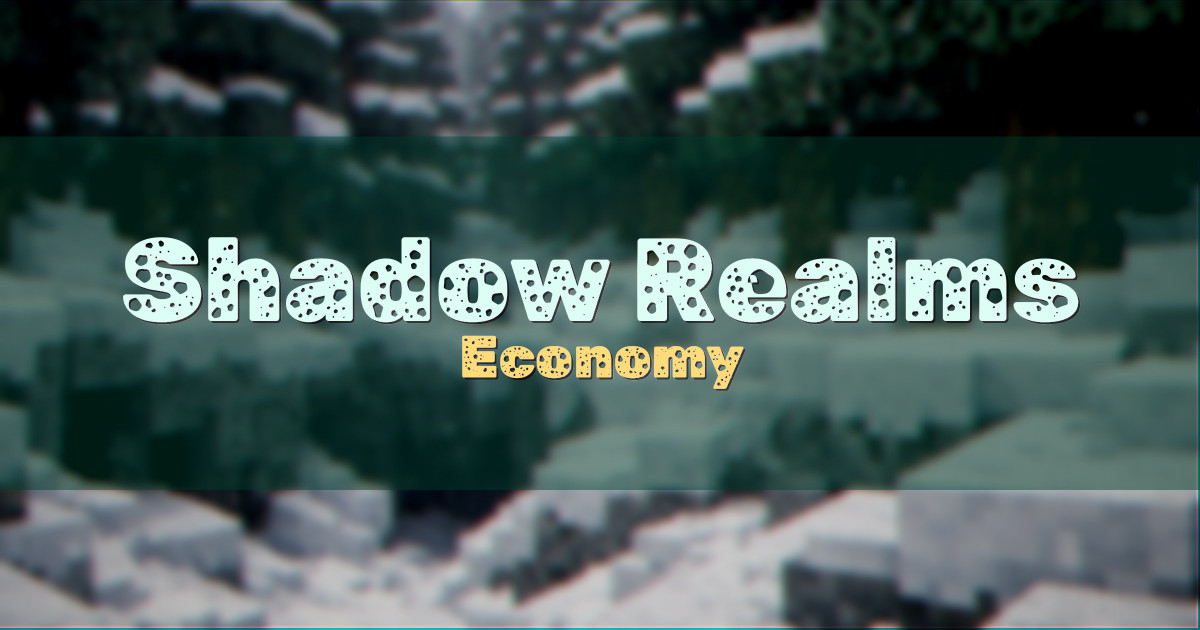 Shadow Realms Economy Minecraft server
