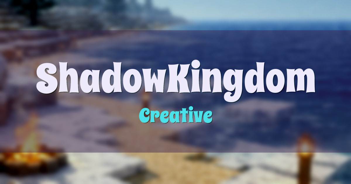 ShadowKingdom Creative Minecraft server