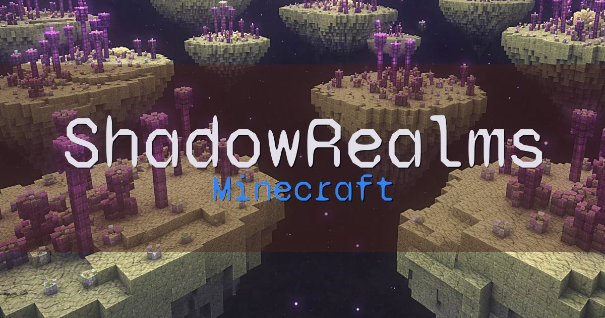 ShadowRealms! Minecraft server
