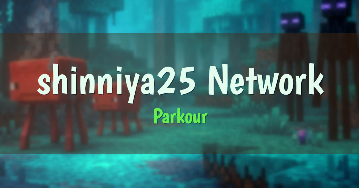 shinniya25 Network Parkour Minecraft server