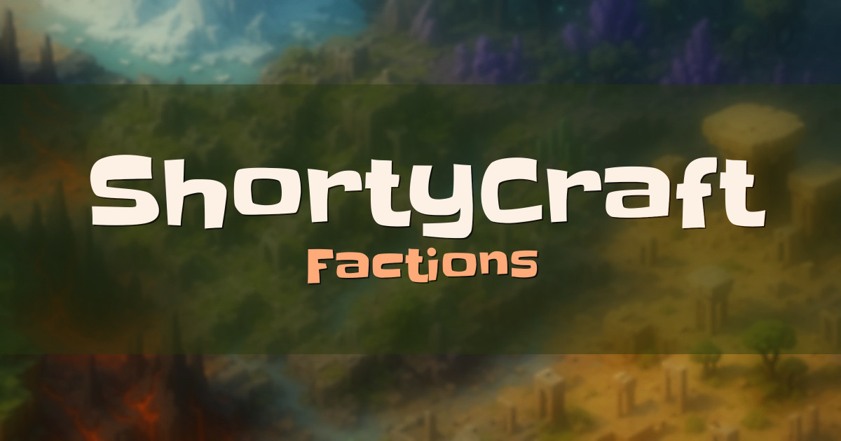 ShortyCraft Factions Minecraft server