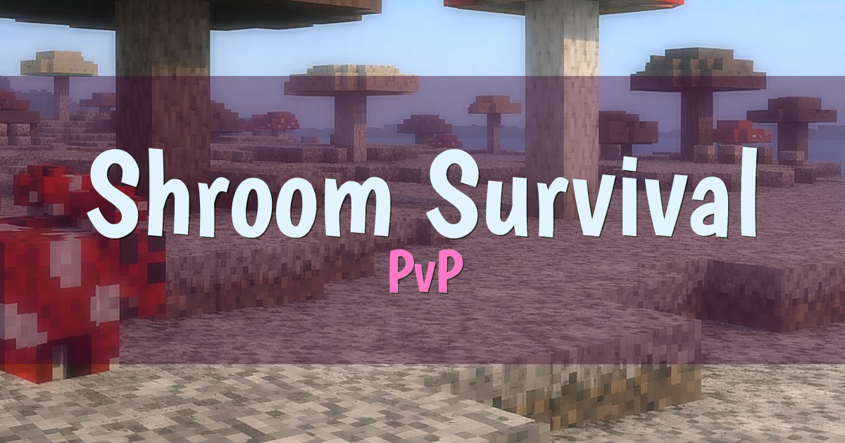 Shroom Survival PvP Minecraft server