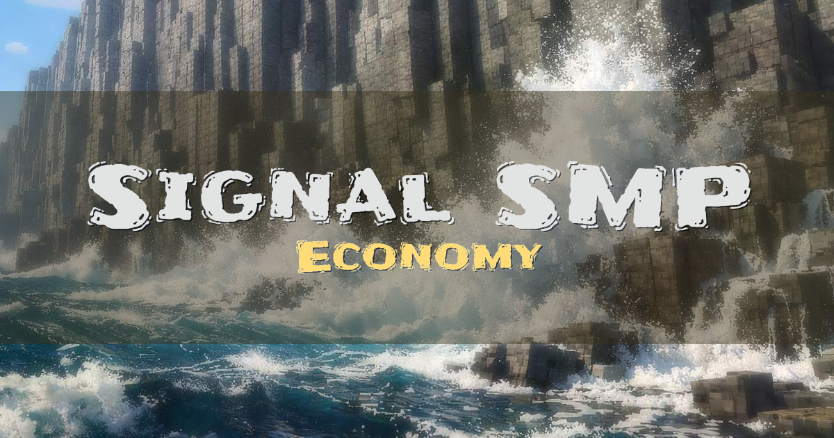 Signal SMP Economy Minecraft server
