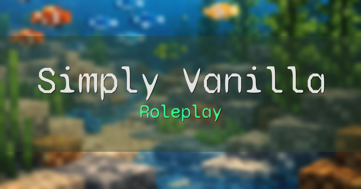 Simply Vanilla Roleplay Minecraft server
