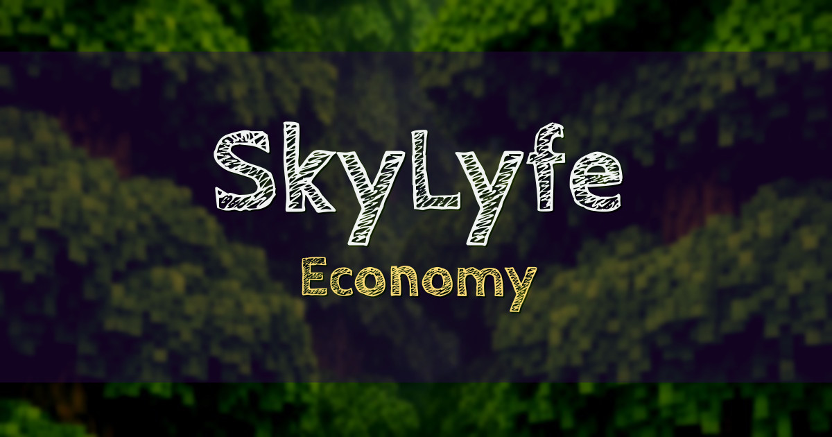 SkyLyfe Economy Minecraft server