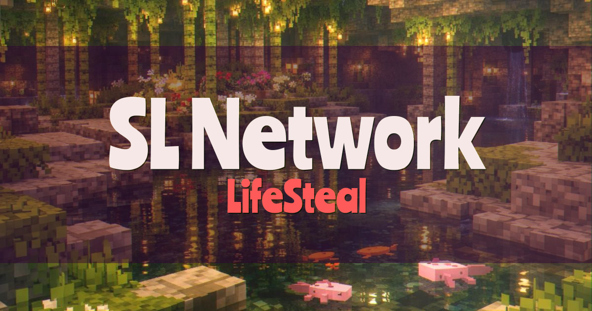 SL Network LifeSteal Minecraft server
