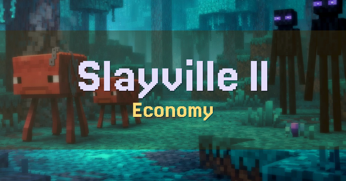 Slayville II Economy Minecraft server