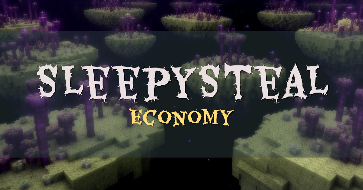 SleepySteal Economy Minecraft server