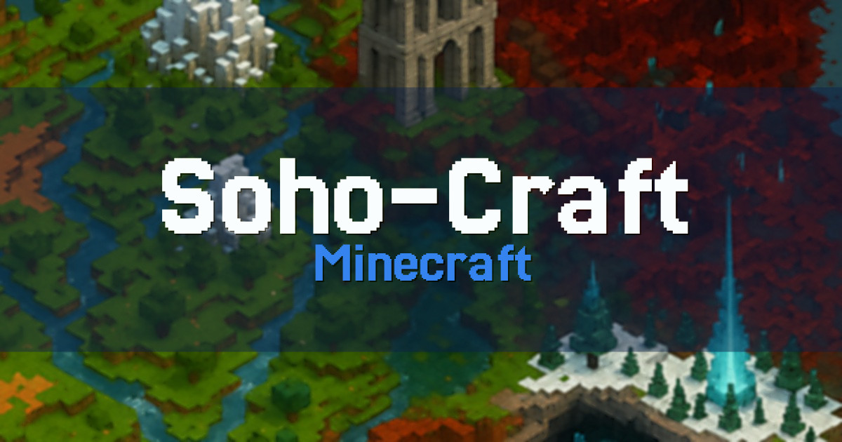 Soho-Craft Minecraft server