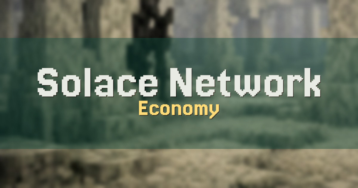 Solace Network Economy Minecraft server