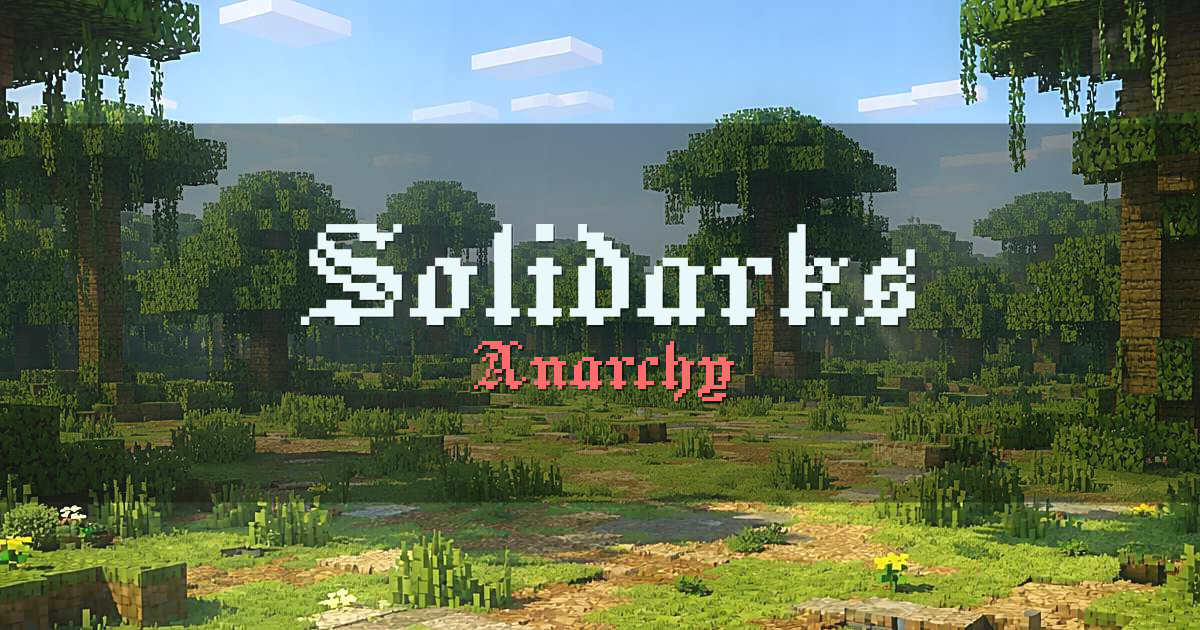 Solidarks Anarchy Minecraft server