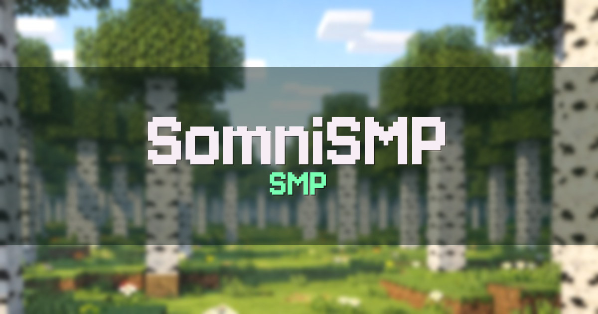 SomniSMP Survival Minecraft server